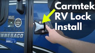 Carmtek Keyless RV Lock Unbox and Install [upl. by Nohtahoj]