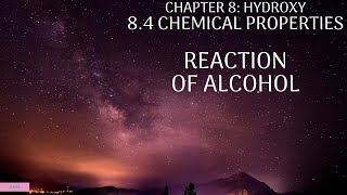 84 Chemical Properties  Reaction of Alcohol [upl. by Esalb]