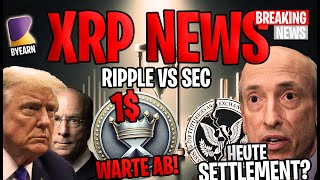 💥 XRP Ripple NEWS 💥 Heute Settlement im Ripple vs SEC Fall XRP auf dem Weg zu 1 🚀 [upl. by Hamian104]