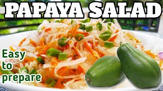 HOW TO MAKE TRADITIONAL GREEN PAPAYA SALAD WITH CARROTS RECIPE [upl. by Yessak]