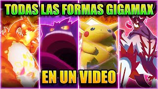 TODOS LOS POKÉMON GIGAMAX EN UN VIDEO [upl. by Ryann908]