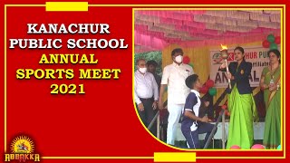 KANACHUR PUBLIC SCHOOL ANNUAL SPORTS MEET 2021 [upl. by Novaat475]