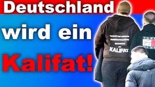 Kalifat in Deutschland Die schockierende Wahrheit enthüllt [upl. by Letsou]