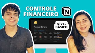 CONTROLE FINANCEIRO NO NOTION  COMO ORGANIZAR GASTOS GANHOS E BALANÇO MENSAL DE FORMA SIMPLES [upl. by Consalve]