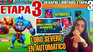 ETAPA 3 DE LOBO SEVERO EN AUTOMATICO FACIL  DESAFIO LIMITADO SED DE SANGRE  LORDS MOBILE 2024💎🚨📣💣 [upl. by Alessandra]