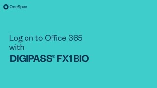 How to Logon to MS Office 365 with DIGIPASS FX1 BIO via USB [upl. by Aisanat]