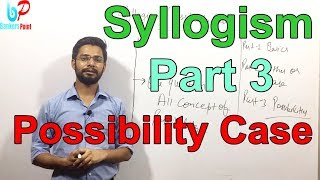 Syllogism Possibility Case  Part 3  SBI Clerk  PO  IBPS  RRB [upl. by Cordula]