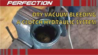 Dry Vacuum Bleeding a Clutch Hydraulic Release System [upl. by Annaor]