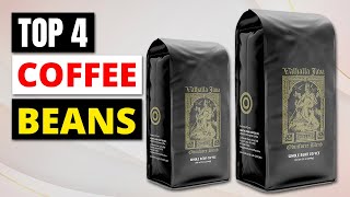 Best Coffee Beans In 2023  Top 4 Picks [upl. by Elleb]