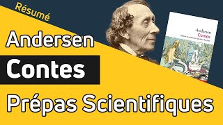 Contes dAndersen 📗 RÉSUMÉ spécial prépa scientifique [upl. by Ulu]