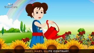 Edewcate english rhymes  Mary Mary quite contrary [upl. by Alraep584]