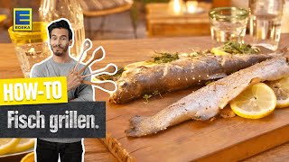 Fisch grillen  Anleitung zum Grillen von Forelle Dorade oder Wolfsbarsch auf dem Grill [upl. by Niledam]