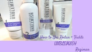 How To Use The Rodan  Fields Unblemish Regimen [upl. by Emory]