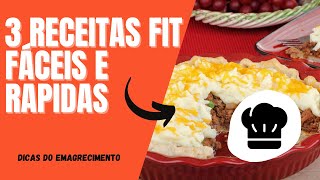 3 Receitas Fit  Fáceis e Rápidas [upl. by Relyat]