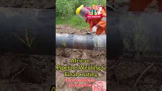 Pipeline welding amp Final coating african pipeline project qaqc welding ndt [upl. by Trudnak]