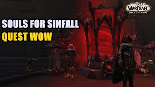 Souls for Sinfall Quest WoW [upl. by Knowles]