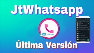 Descarga e Instala la última versión JtWhatsapp 2022 l Nuevo JtWhatsapp para Android APK 2022📱✔️ [upl. by Mouldon]