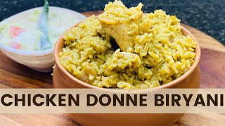 Restaurant Style Chicken Donne Biriyani  Bangalore’s Special Biriyani Recipe  Easy Biriyani Recipe [upl. by Oelc989]