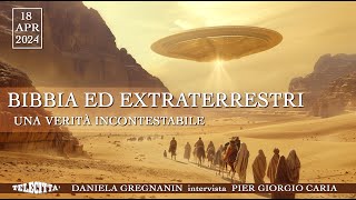 BIBBIA ED EXTRATERRESTRI una verità incontestabile [upl. by Harrod]