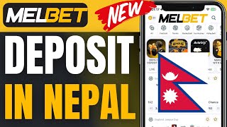 How To Deposit In Melbet In Nepal 2024 [upl. by Lupiv]