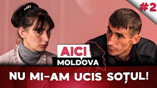 AICI MOLDOVA 2 O văduvă din Șolcani povestește cum a ajuns după gratii pentru că ar fi ucis soțul [upl. by Simons406]