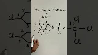 IUPAC NAME OF DDT and its Structure  jee [upl. by Somerville]