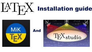 How to Install LaTeX on Windows MiKTeX and TeXstudio [upl. by Ilojne675]