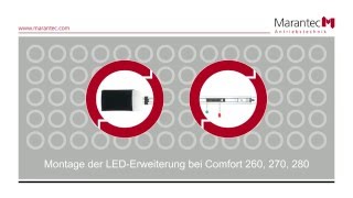 Marantec  Montage der LEDErweiterung bei Comfort 260 270 280 [upl. by Lledniuq984]