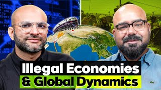 Illegal Economies amp Realities Of Global Dynamics ft Uzair Younus  Junaid Akram Podcast 174 [upl. by Nallad]