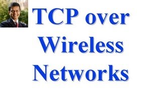 CSE 574S10K TCP over Wireless Networks [upl. by Negrom]