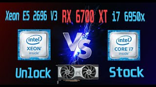 Xeon E5 2696 V3 Unlock VS i7 6950x Stock  RX 6700 XT Full HD 1080p [upl. by Noelopan76]