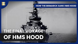 How the Bismarck Sank HMS Hood  Documentary [upl. by Reg593]