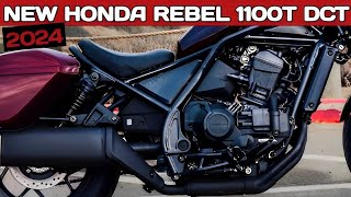 2024 Honda Rebel 1100T DCT The Future of Cruiser Motorcycles [upl. by Annocahs879]