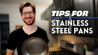 How To Best Use Your Stainless Steel Pan [upl. by Patrizio]