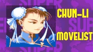 Super Street Fighter II Turbo  ChunLi Move List [upl. by Michiko]