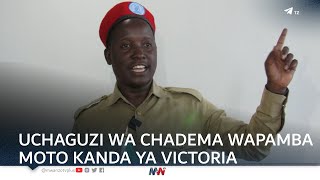 UCHAGUZI WA CHADEMA WAPAMBA MOTO KANDA YA VICTORIA [upl. by Vito379]