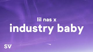 Lil Nas X  Industry Baby Lyrics Ft Jack Harlow [upl. by Nugent]