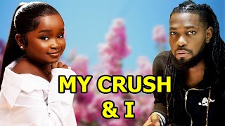 You Will Learn A Lot From This quotEBUBE OBIOJERRY WILLIAMSquot New Life Changing Movie quotMy Crush amp Iquot [upl. by Nnagrom832]