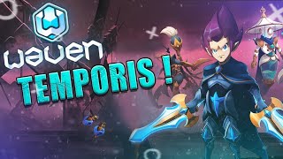 WAVEN TEMPORIS  Toutes les infos [upl. by Vick633]