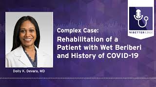 Complex Case Rehabilitation of a Patient with Wet Beriberi and a History of COVID19 [upl. by Ardnalac]