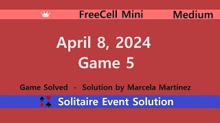 FreeCell Mini Game 5  April 8 2024 Event  Medium [upl. by Eivi]