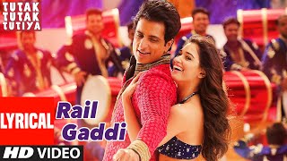 Rail Gaddi Lyrical  Tutak Tutak Tutiya  Prabhudeva  Sonu Sood  Esha Gupta  Navraj Hans [upl. by Maia857]