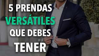 5 prendas VERSÁTILES que todo hombre DEBE TENER [upl. by Adiene]