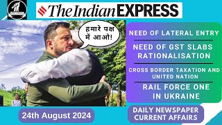 24 Aug 2024  Lateral Entry GST Slabs Cross Border Tax Ukraine  Daily Current Affairs Analysis [upl. by Anole]