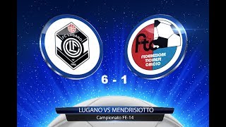 Lugano FE14 VS Mendrisiotto FE14 250818 [upl. by Bainter739]