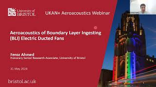 Aeroacoustics Webinar Aeroacoustics of Boundary Layer Ingesting BLI Electric Ducted Fans [upl. by Gierc873]