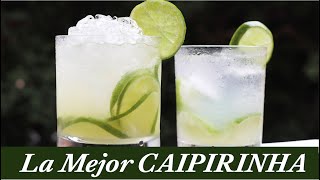 La Mejor Receta de CAIPIRINHA [upl. by Ahsat]