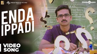 Kootathil Oruthan  Enda Ippadi Video Song  Ashok Selvan Priya Anand  Nivas K Prasanna [upl. by Nahamas276]