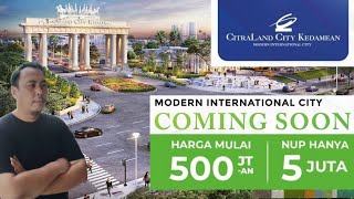 Citraland kedamean The future of Gresik modern international life style visit location [upl. by Eleonore122]