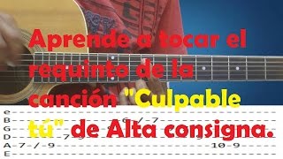 Aprende a tocar el requinto de la canción quotCulpable túquot de Alta consigna 23 [upl. by Vento677]